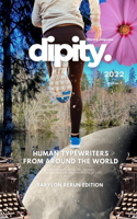 DNB - Dipity Literary Mag Issue #1 (Babylon Rerun Print): Poetry Moon Zoom - December, 2022 - Softcover Economy Edition