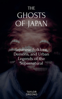 The Ghosts of Japan