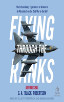 Flying Through the Ranks