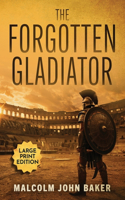 Forgotten Gladiator