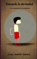 Buscando la serenidad