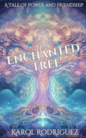 Enchanted Tree