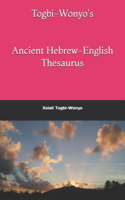 Togbi-Wonyo's Əʋe (Ancient Hebrew) Thesaurus