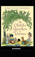 A Child's Garden of Verses Annotated