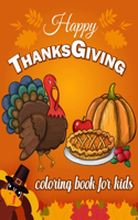 Happy Thanksgiving Coloring Book for Kids