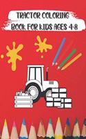 tractor coloring book for kids ages 4-8: - 30 Coloring Images: tractor coloring book