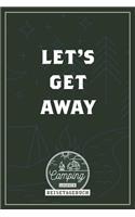 Let´s get away I Camping Logbuch I Reisetagebuch