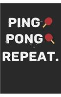 Ping Pong Repeat: A5 Notizbuch, 120 Seiten gepunktet punktiert, Tischtennis Tischtennisspieler Tischtennisverein Verein Tisch Tennis Sport Ping Pong Ping-Pong Ballspo