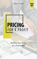 Pricing for a Profit