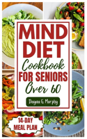 Mind Diet Cookbook for Seniors Over 60