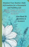 Manifest Your Destiny