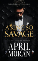 King So Savage