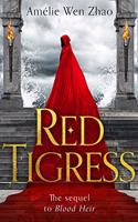 Red Tigress: (Book 2 Blood Heir Trilogy)