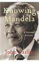 Knowing Mandela