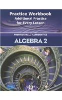 Algebra 2 Practice Workbook