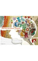 Writing for Visual Thinkers: A Guide for Artists and Designers(Voices That Matter)