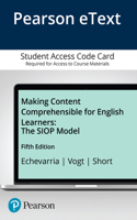 Making Content Comprehensible for English Learners: The Siop Model -- Enhanced Pearson Etext