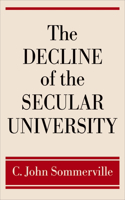 Decline of the Secular University