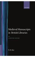 Medieval Manuscripts in British Libraries
