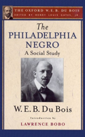 The Philadelphia Negro: A Social Study