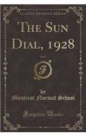 The Sun Dial, 1928, Vol. 5 (Classic Reprint)