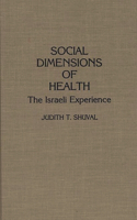 Social Dimensions of Health