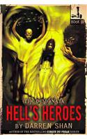 The Demonata #10: Hell's Heroes