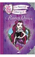 The Secret Diary of Raven Queen: (Ever After High)