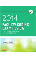 Facility Coding Exam Review 2014 - E-Book: Facility Coding Exam Review 2014 - E-Book
