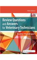 Review Questions and Answers for Veterinary Technicians