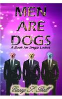 Men Are Dogs