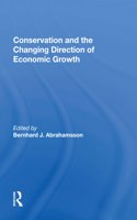 Conservation and the Changing Direction of Economic Growth