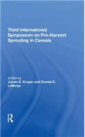 Third International Symposium On Preharvest Sprouting In Cereals