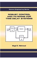 Robust Control and Filtering for Time-Delay Systems