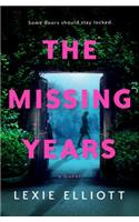 The Missing Years