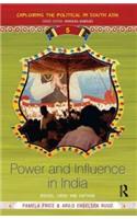 Power and Influence in India