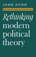 Rethinking Modern Political Theory