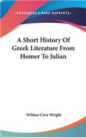 Short History Of Greek Literature From Homer To Julian