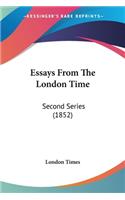 Essays From The London Time