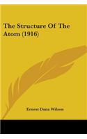 Structure Of The Atom (1916)