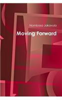 Moving Forward