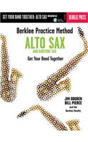 Berklee Practice Method: Alto and Baritone Sax - Get Your Band Together Book/Online Audio