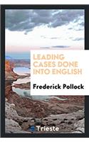 Leading Cases Done Into English