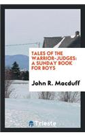 Tales of the Warrior-Judges