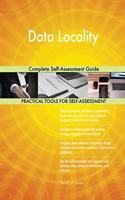 Data Locality Complete Self-Assessment Guide