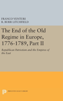 The End of the Old Regime in Europe, 1776-1789, Part II