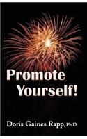 Promote Yourself