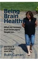 Being Brain Healthy