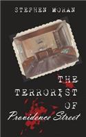 Terrorist of Providence Street