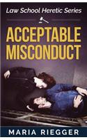 Acceptable Misconduct